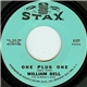 William Bell - Eloise (Hang On In There) / One Plus One